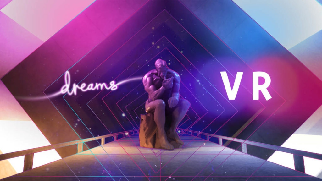 Dreams VR – Ladet euch jetzt das kostenlose VR-Update herunter 3 Dreams VR
