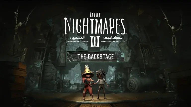 LITTLE NIGHTMARES III - The Backstage